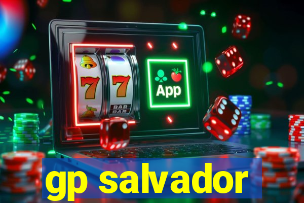 gp salvador